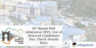 IIT Mandi PhD Admission 2025: List of Selected Candidates Out; Check Details Here